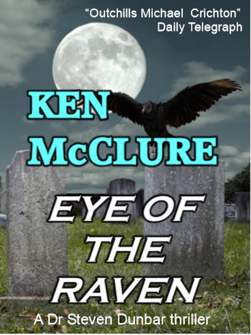 Title details for Eye of the Raven by Ken McClure - Available
